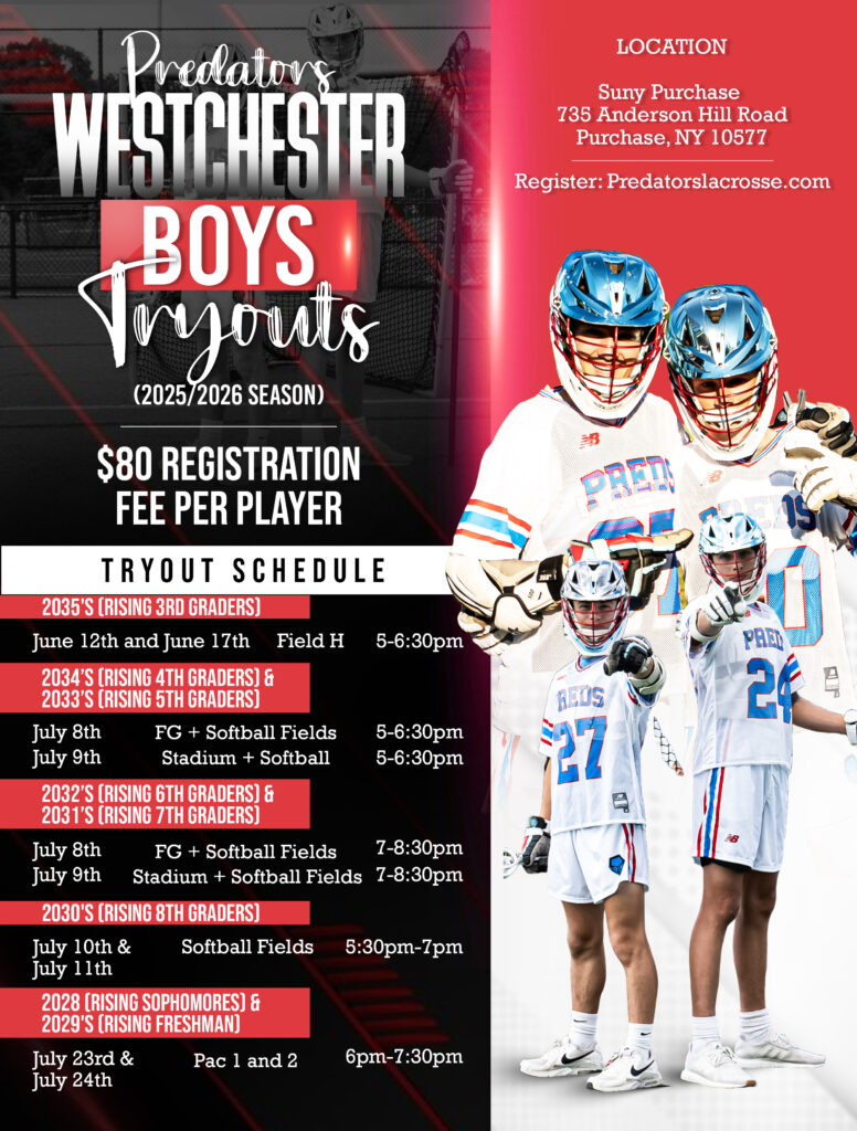 https://nyboys.predatorslacrosse.com/wp-content/uploads/2025/03/Preds-Westchester-Boys-202526-Tryouts-776x1024.jpg
